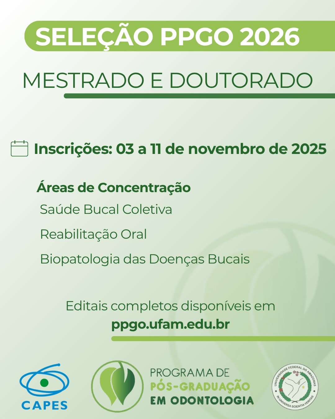 Seleção 2026 Mestrado e Doutorado em ODONTOLOGIA